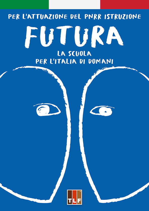 FUTURA - LA SCUOLA PER L'ITALIA DI DOMANI